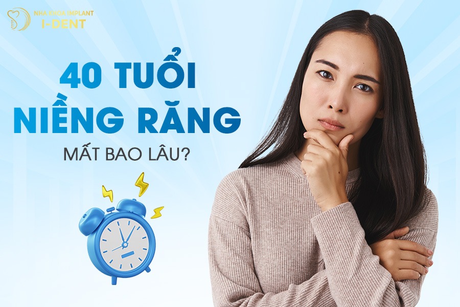40 tuổi có niềng răng được không