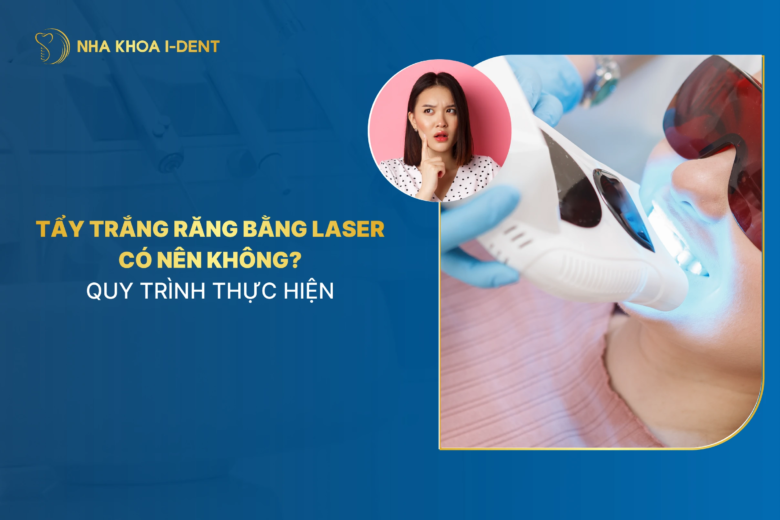 tẩy trắng răng bằng laser