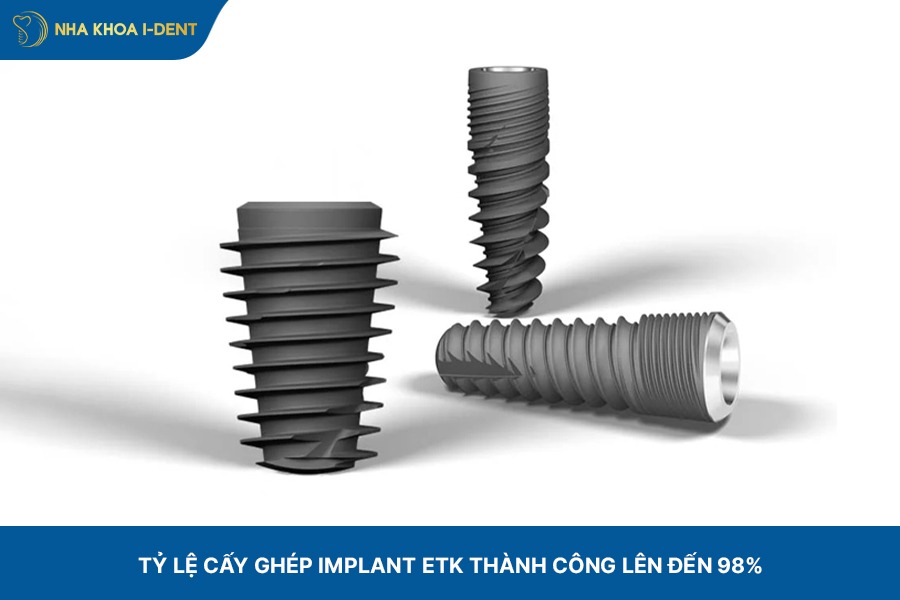 trụ etk có tỷ lệ cấy ghép thành công cao