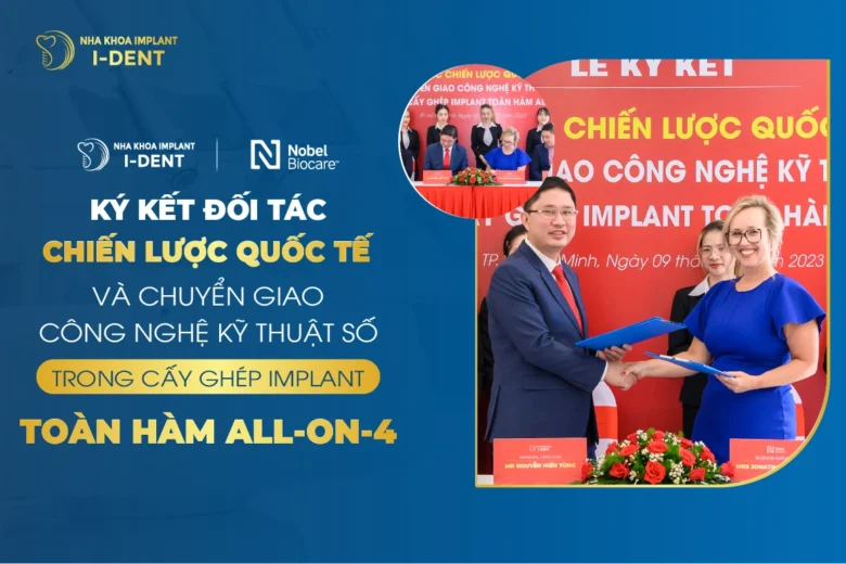 Lễ Ký Kết Hợp Tác Chiến Lược Quốc Tế Và Chuyển Giao Công Nghệ Cấy Ghép Implant Toàn Hàm All On 4 Với Tập Đoàn Nobel Biocare