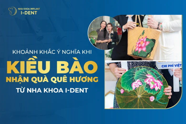 Khoảnh Khắc Ý Nghĩa Khi Kiều Bào Nhận Quà Quê Hương Từ Nha Khoa I Dent
