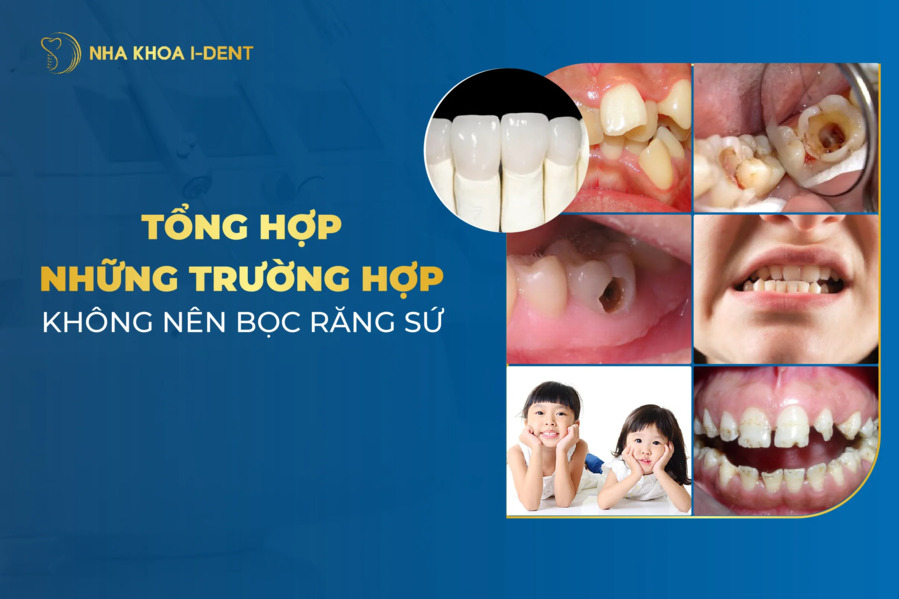 những trường hợp không nên bọc răng sứ
